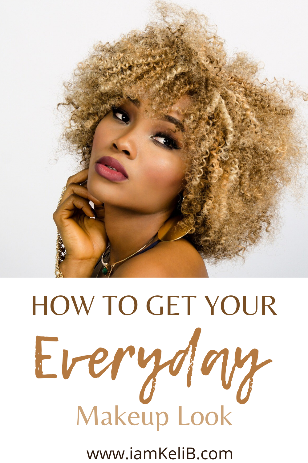 Everyday Makeup Look
