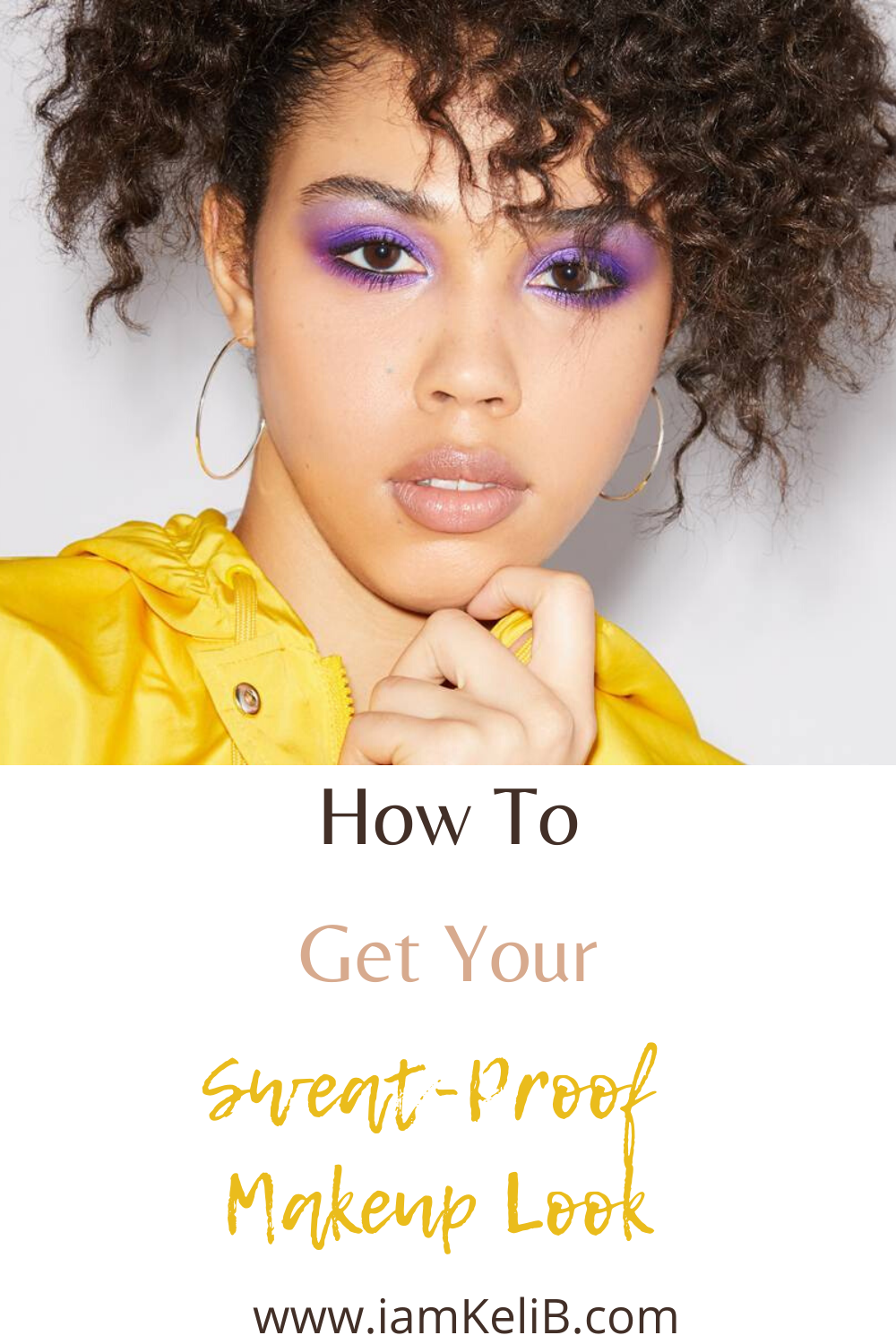 Sweat Proof Makeup Look