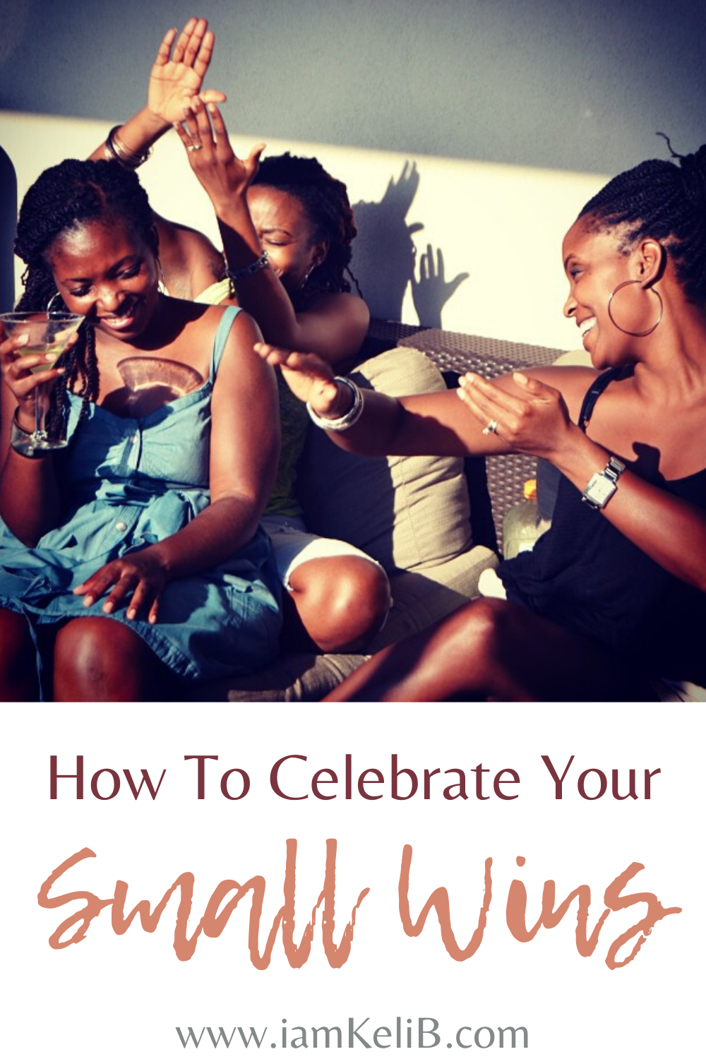 How To Celebrate Your Small Wins