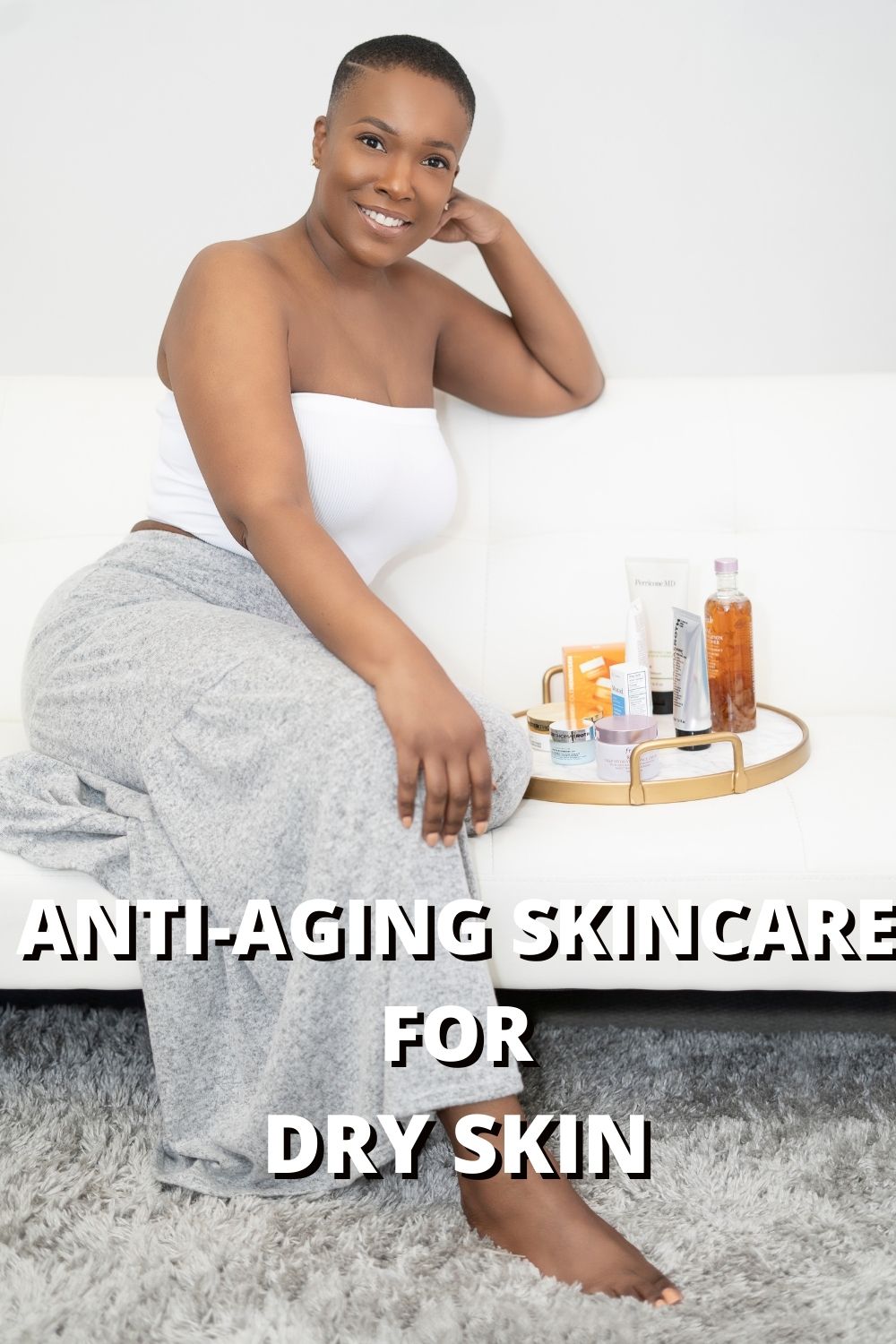 ANTI-AGING SKINCARE FOR DRY SKIN